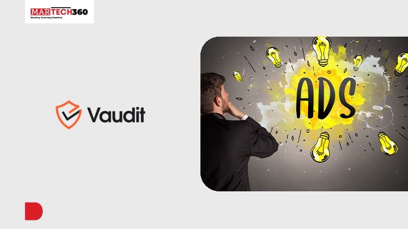 Vaudit Raises $7.3M to Launch AI Ad Spend Audit Platform