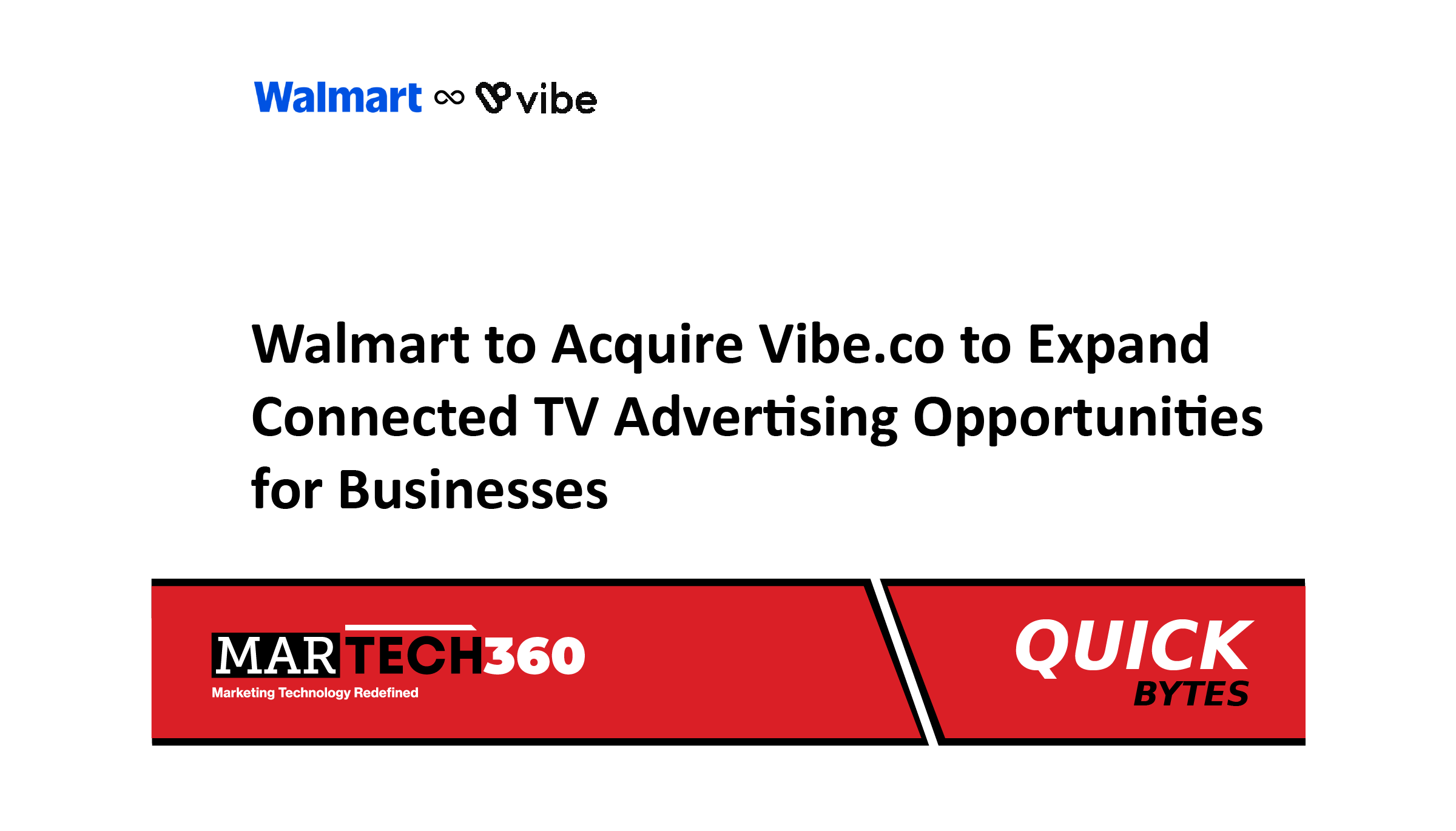 Walmart to Acquire Vibe.co to Expand Connected TV Advertising Opportunities for Businesses