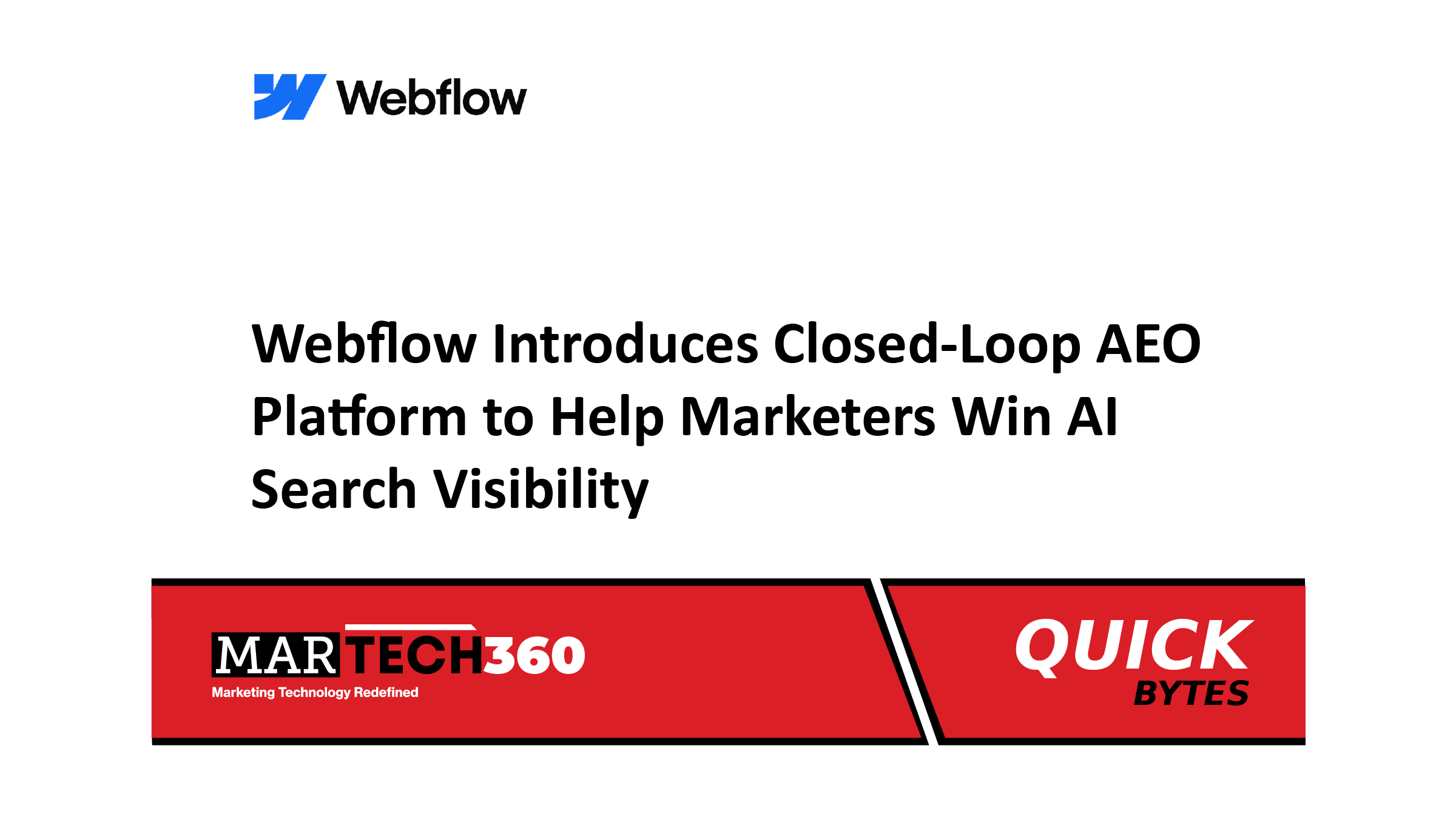Webflow Introduces Closed-Loop AEO Platform to Help Marketers Win AI Search Visibility