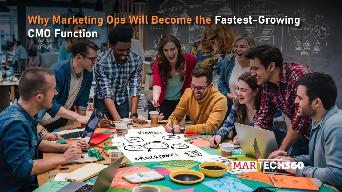 Why Marketing Ops Will Become the Fastest-Growing CMO Function