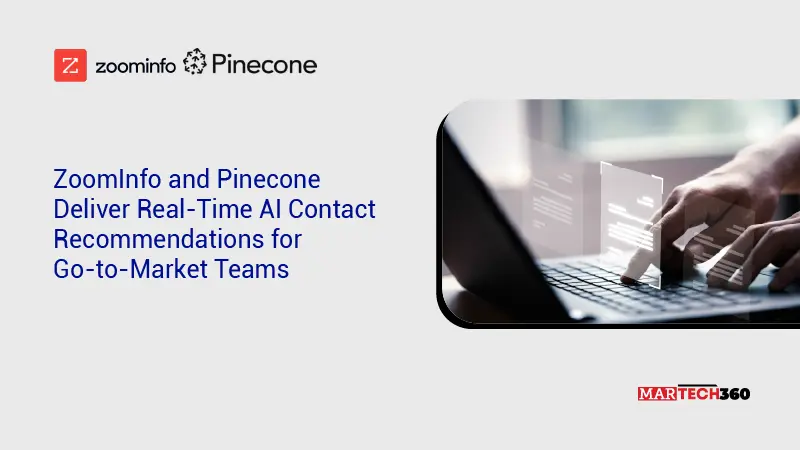 ZoomInfo and Pinecone Deliver Real-Time AI Contact Recommendations for Go-to-Market Teams
