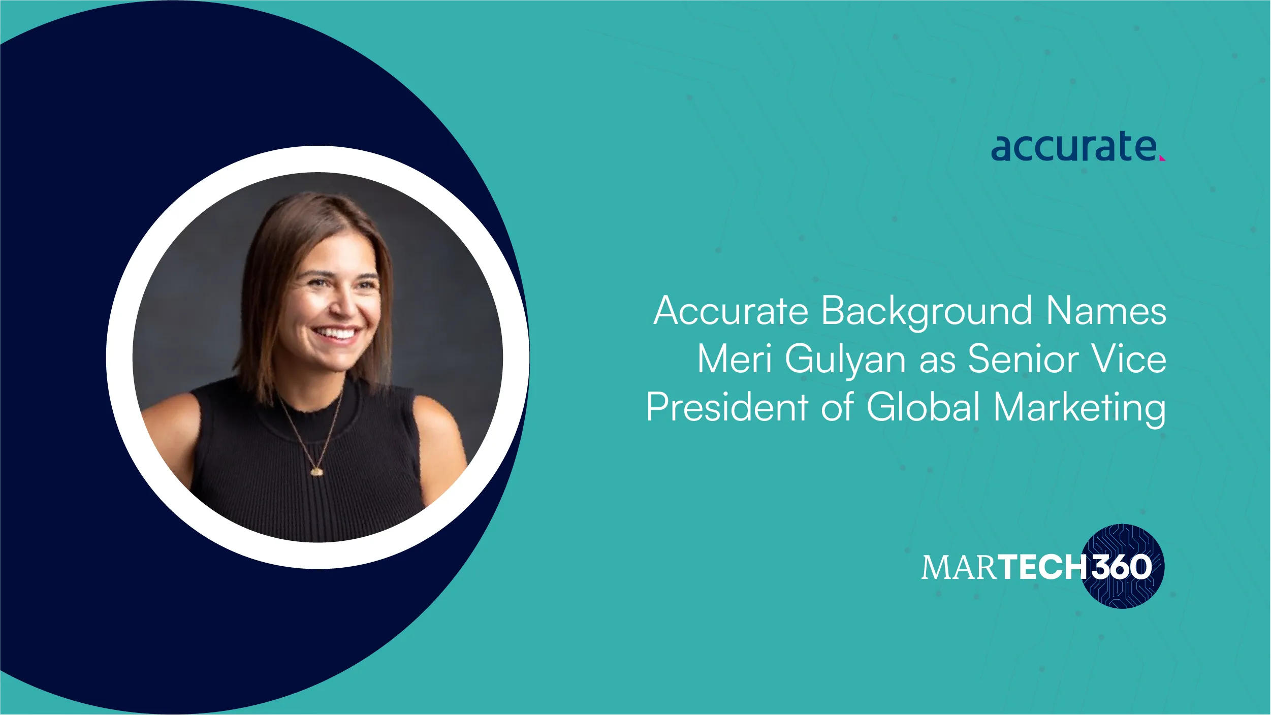 Accurate Background Names Meri Gulyan as Senior Vice President of Global Marketing