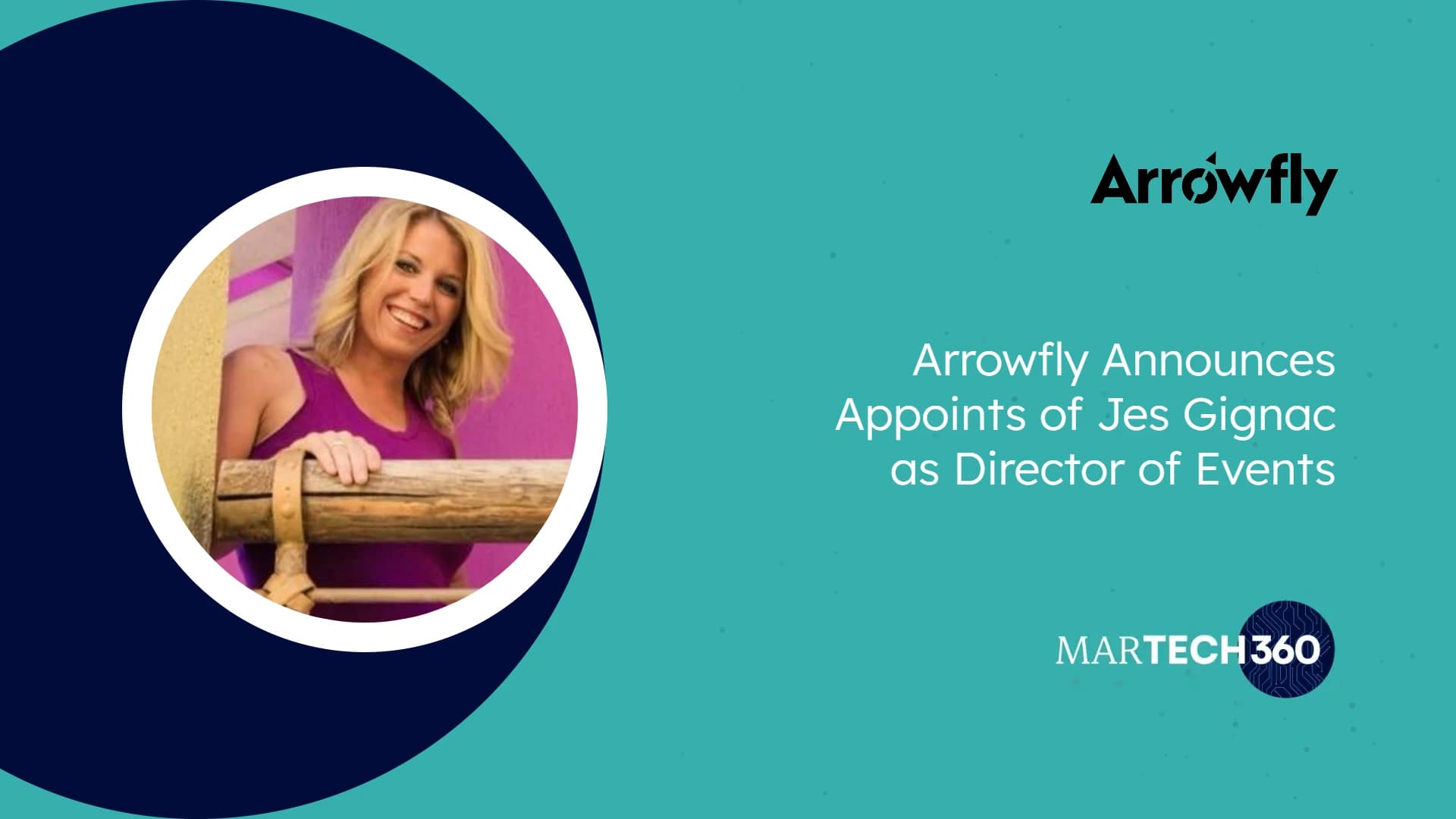 Arrowfly Announces Appoints of Jes Gignac as Director of Events