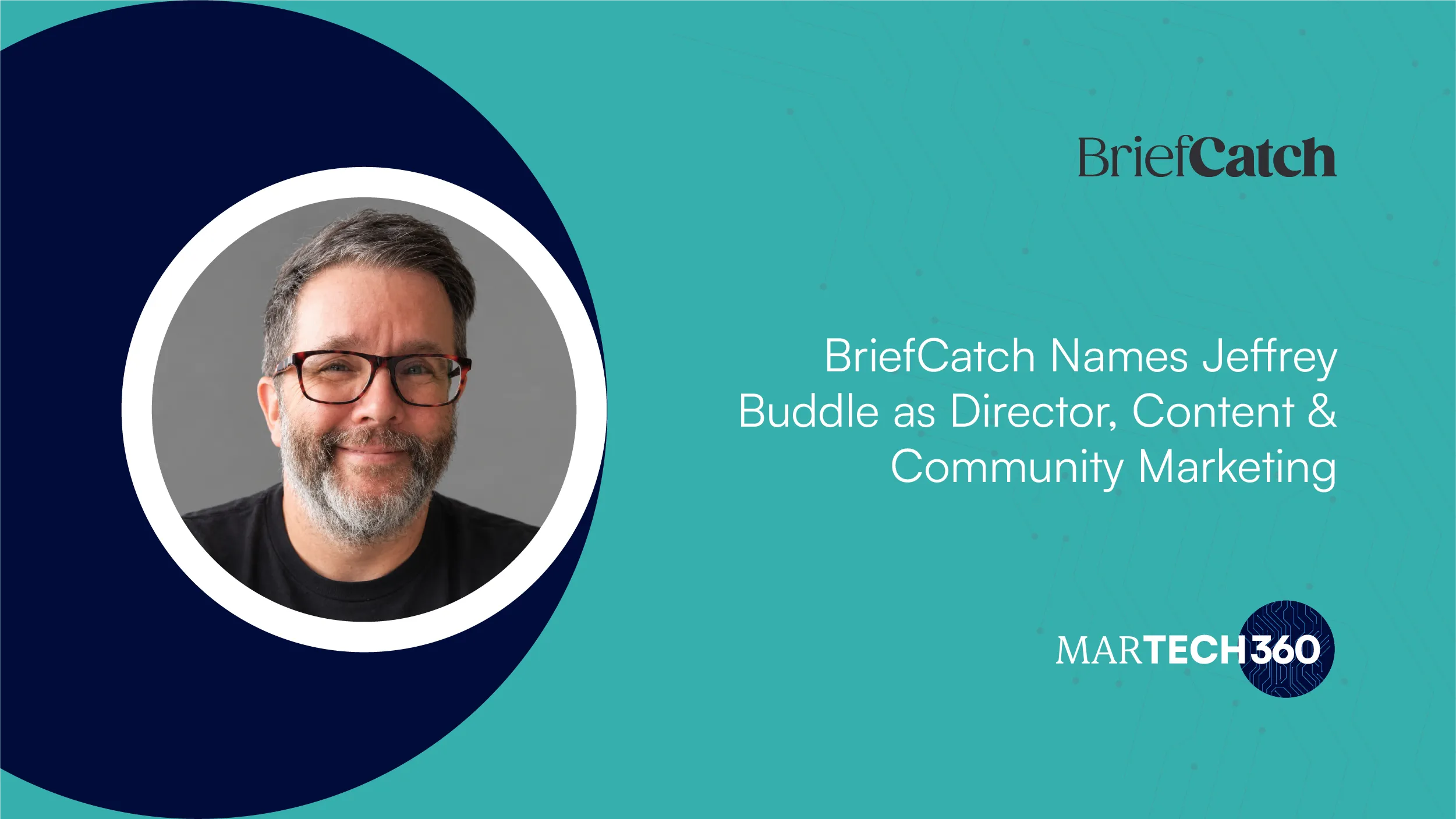 BriefCatch Names Jeffrey Buddle as Director, Content & Community Marketing