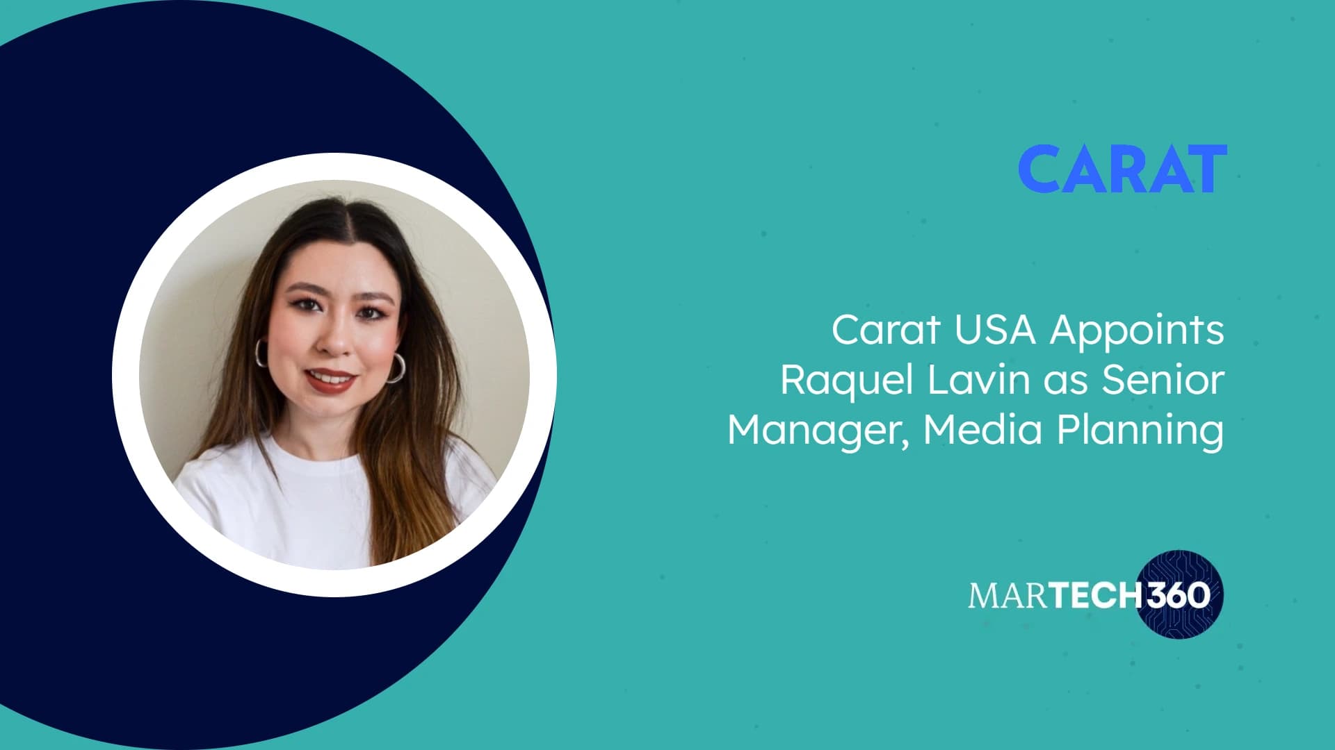 Carat USA Appoints Raquel Lavin as Senior Manager, Media Planning