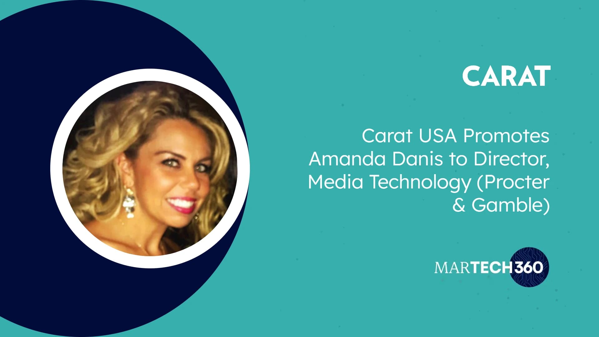 Carat USA Promotes Amanda Danis to Director, Media Technology (Procter & Gamble)