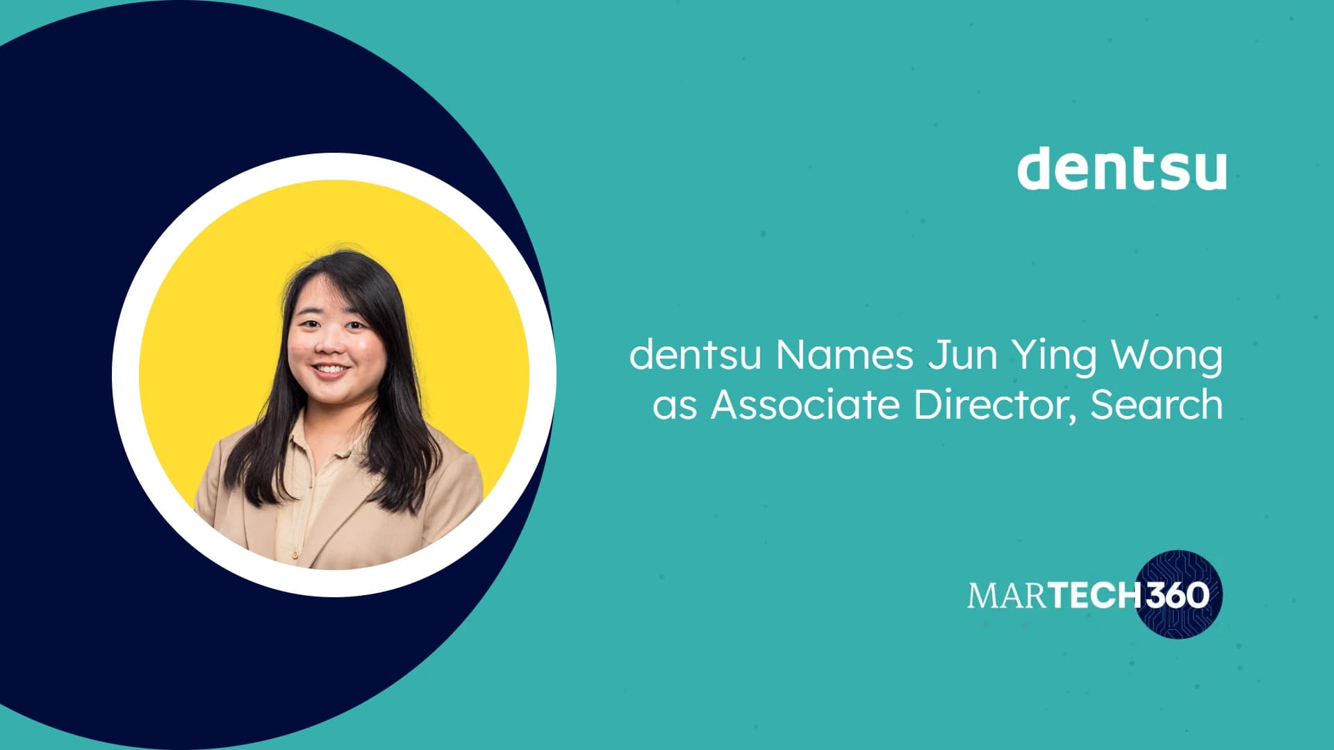 dentsu Names Jun Ying Wong as Associate Director, Search