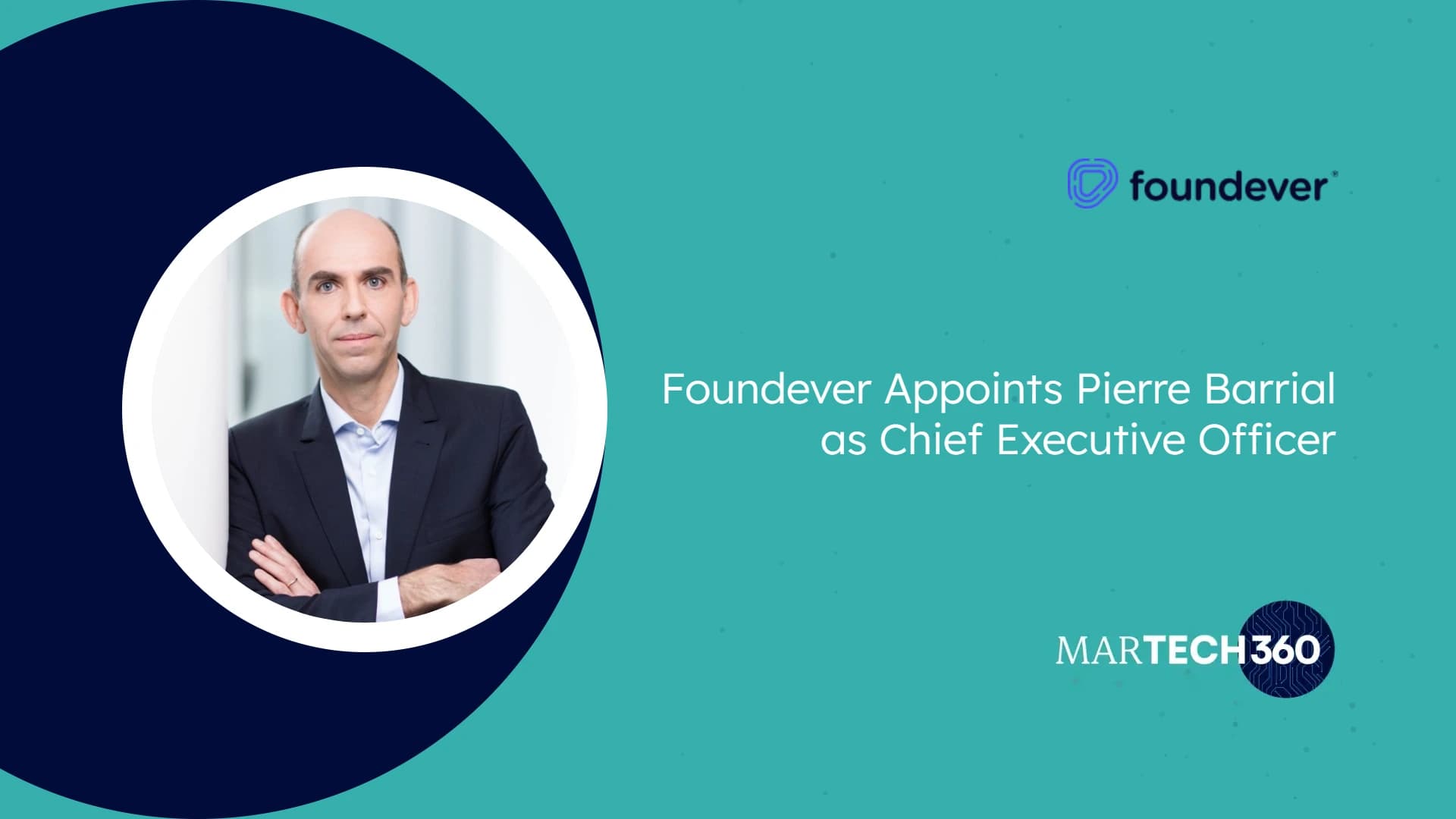 Foundever Appoints Pierre Barrial as Chief Executive Officer