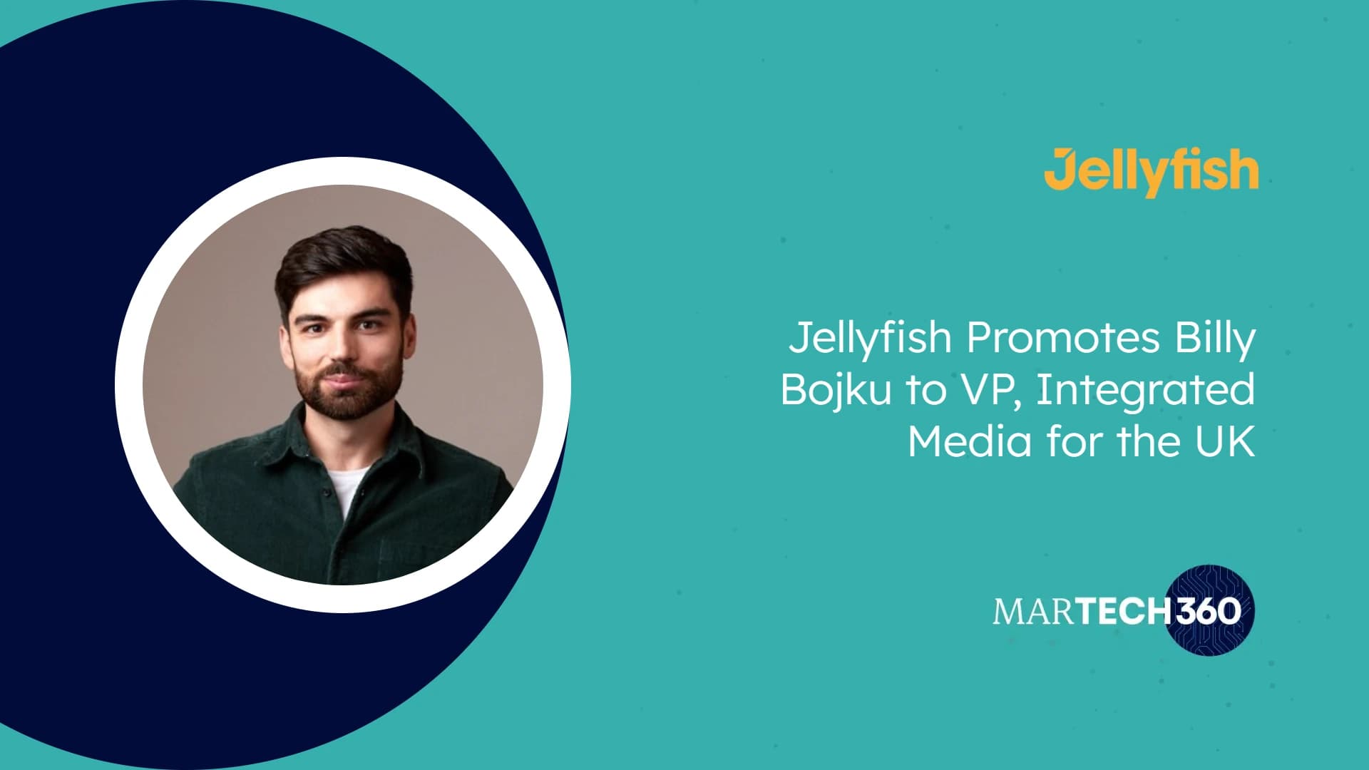 Jellyfish Promotes Billy Bojku to VP, Integrated Media for the UK