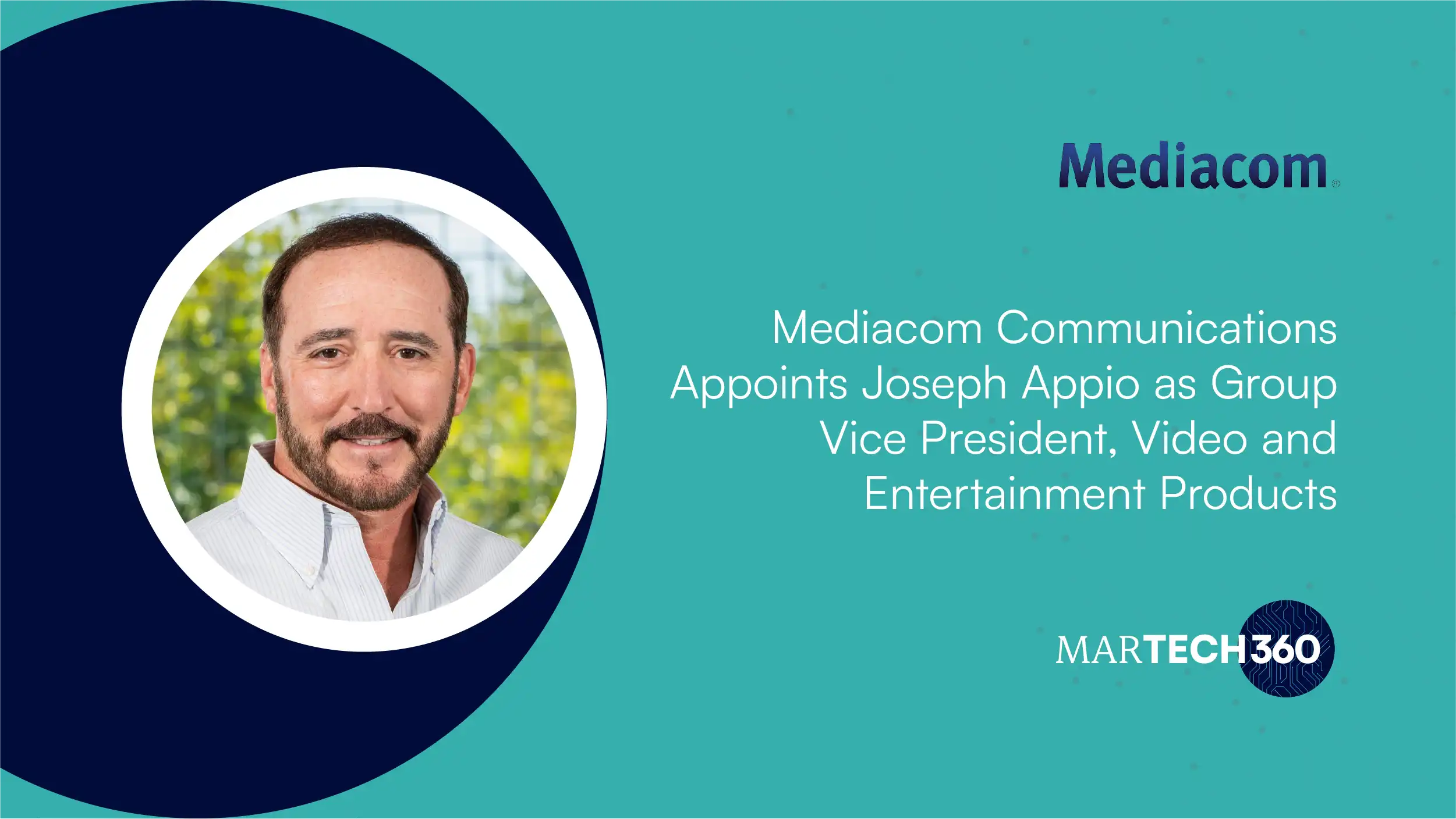 Mediacom Communications Appoints Joseph Appio as Group Vice President, Video and Entertainment Products