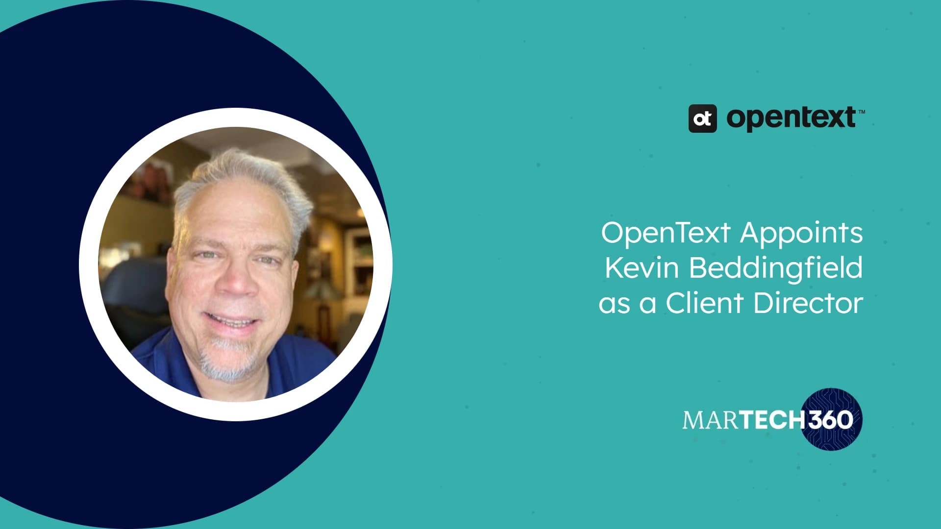 OpenText Appoints Kevin Beddingfield as a Client Director