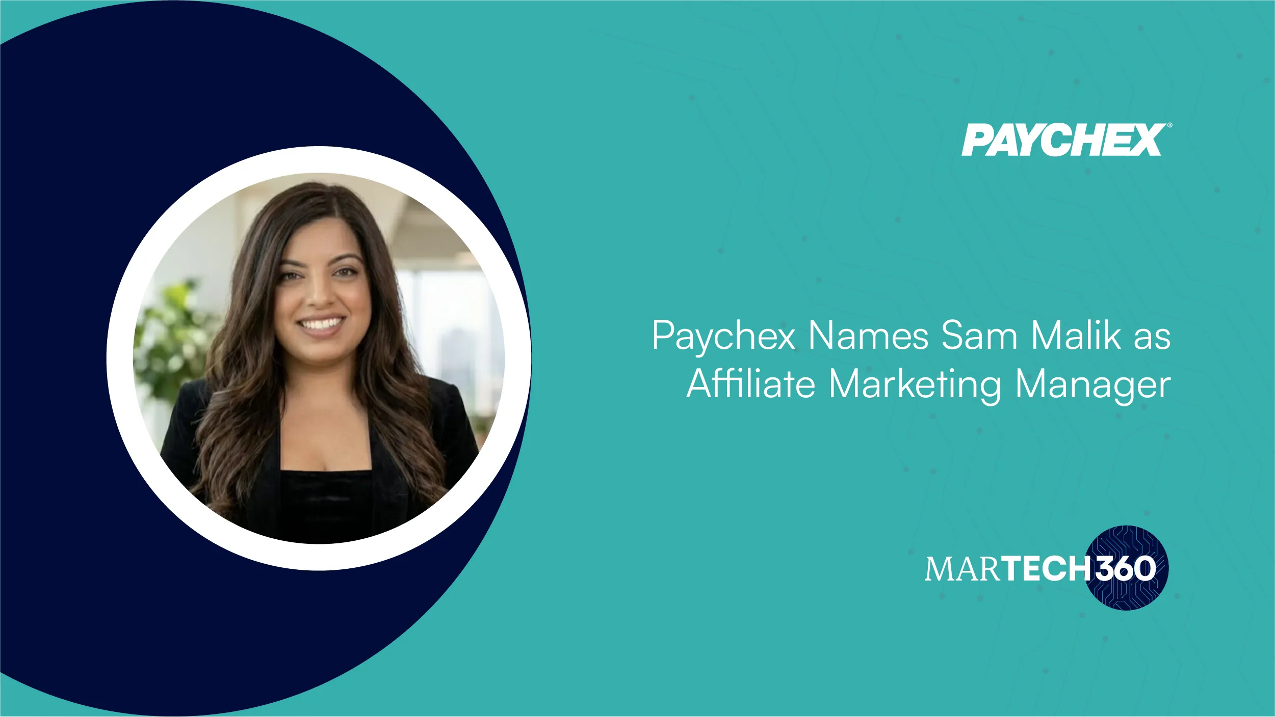 Paychex Names Sam Malik as Affiliate Marketing Manager