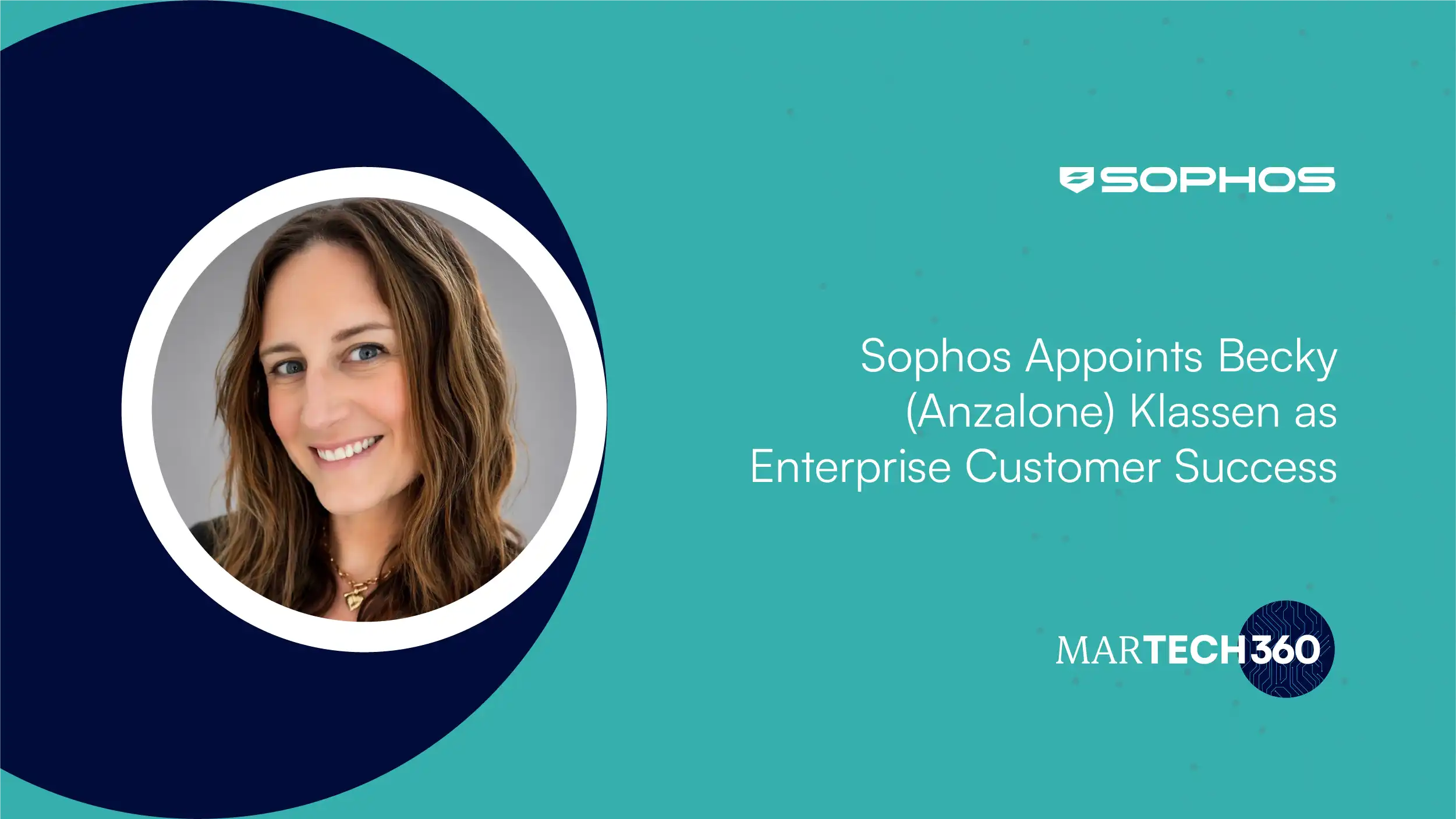 Sophos Appoints Becky (Anzalone) Klassen as Enterprise Customer Success