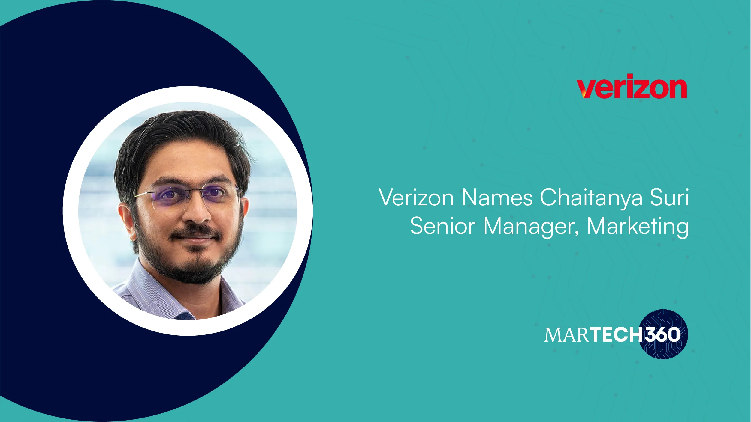 Verizon Names Chaitanya Suri as Senior Manager, Marketing