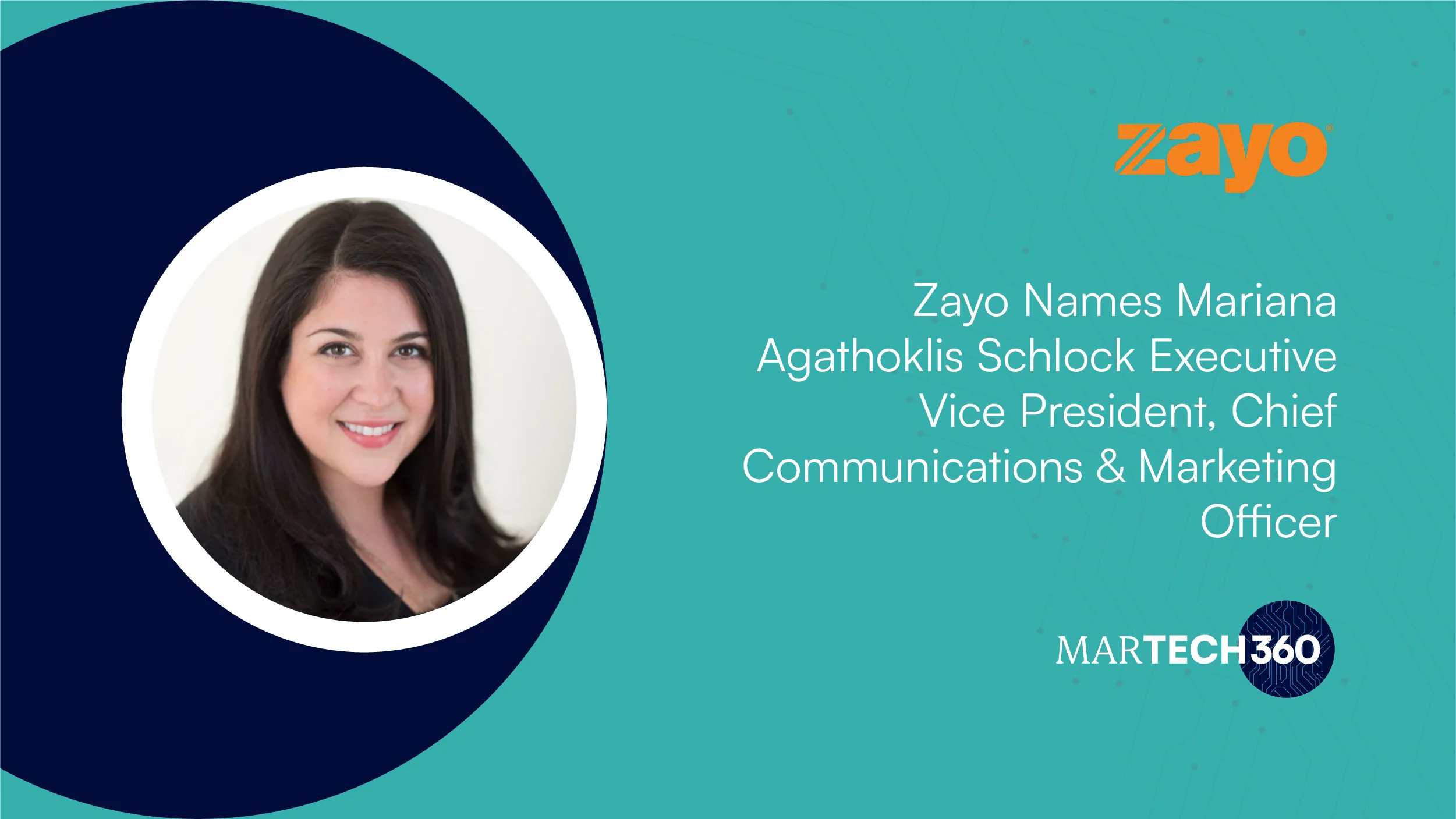 Zayo Names Mariana Agathoklis Schlock Executive Vice President, Chief Communications & Marketing Officer
